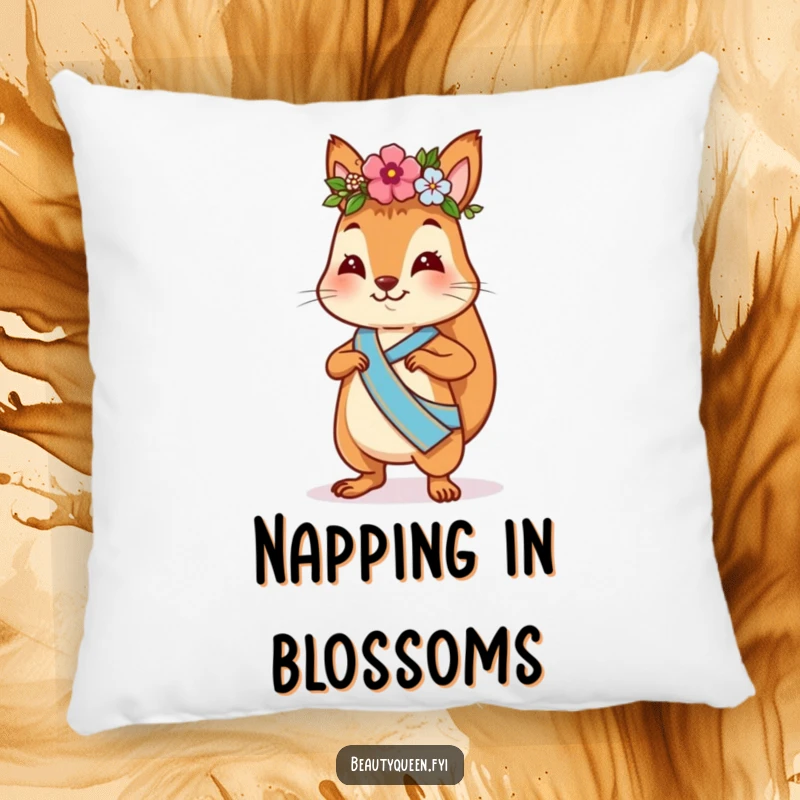 Funny squirrel pillow featuring a playful squirrel with a flower crown and sash, strutting confidently, a soft and humorous accent.