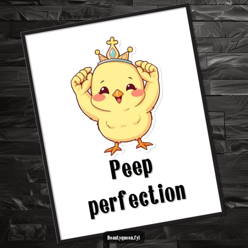 Funny digital art print of a cheerful chick adorably adjusting a miniature tiara, radiating happiness and royal flair.