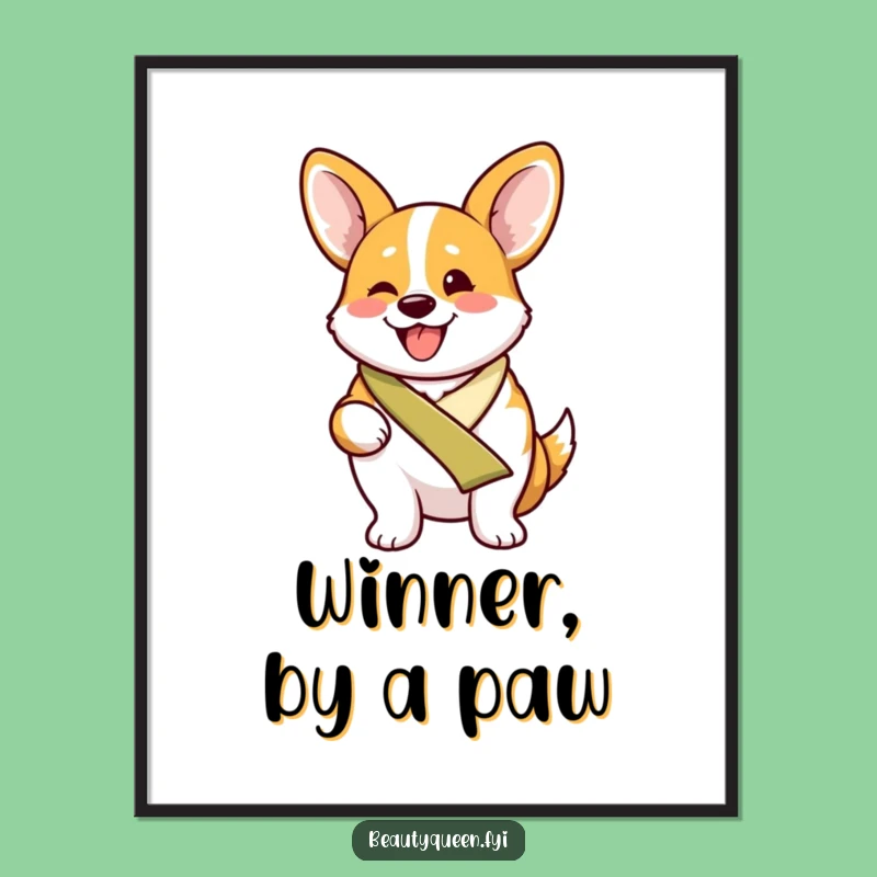 Funny Proud Corgi Digital Art: Excited Sash Corgi Printable Wall Decor, Perfect Gift!