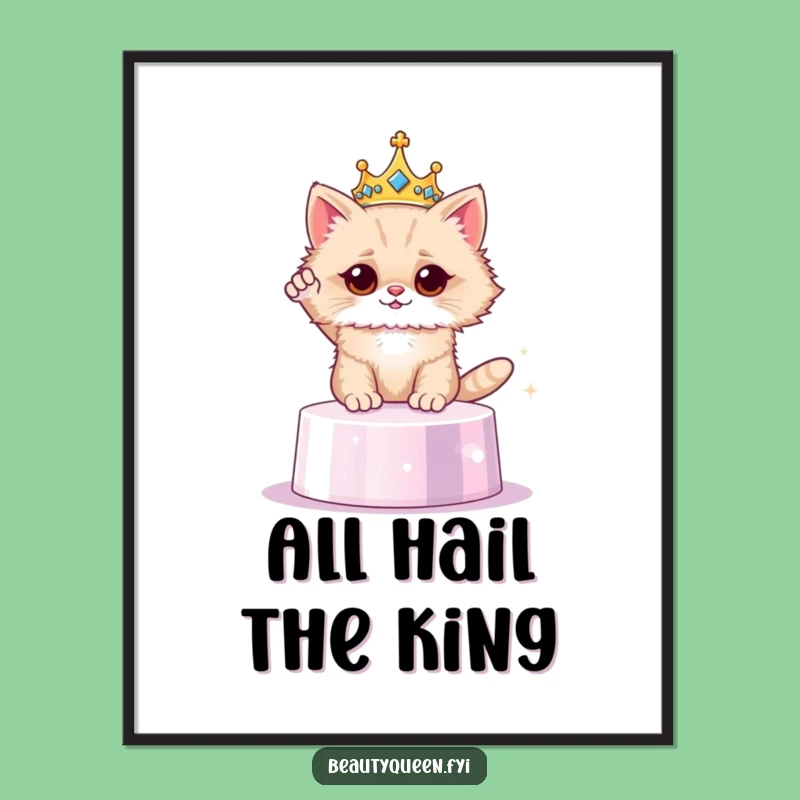 Funny Cat Crown Poster - Regal Feline Art Print - Elegant & Humorous Decor Gift