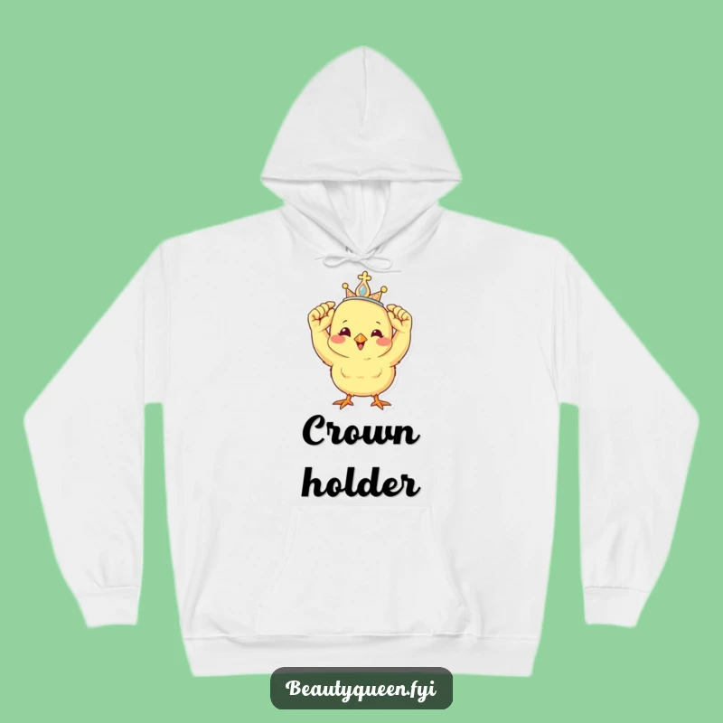 Funny Chick Tiara Hoodie: Cozy Cheerful Royal Peep - Warm Gift