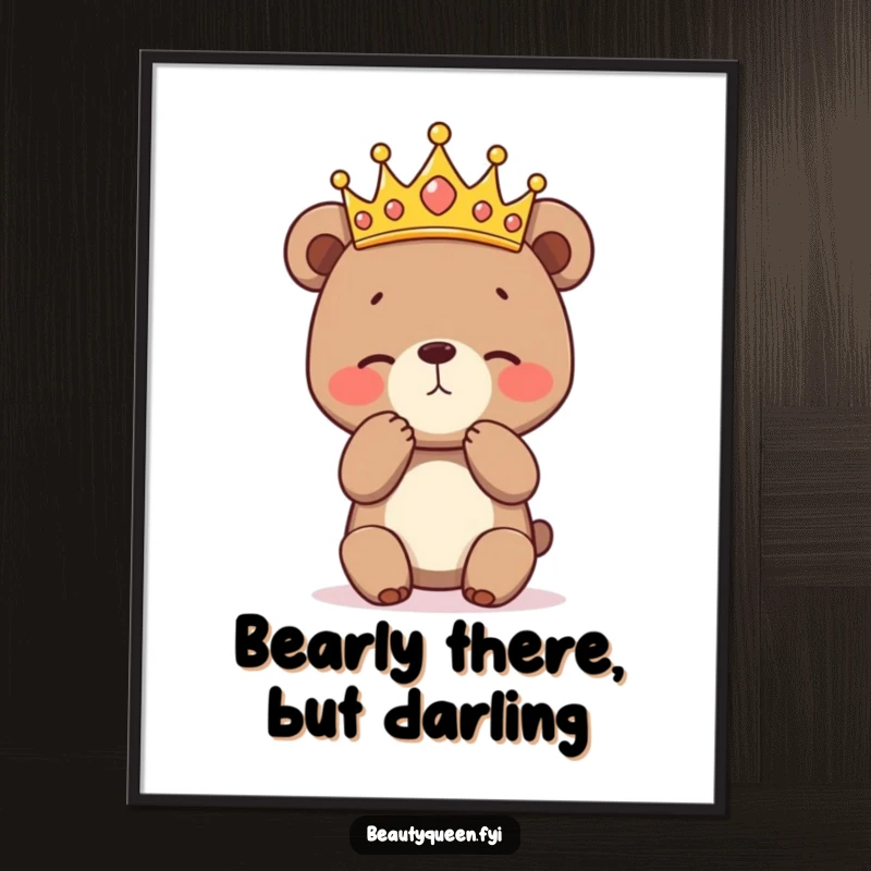 Funny Free Printable Wall Art: A cute bear cub wearing a dazzling crown practices a shy and graceful curtsey.