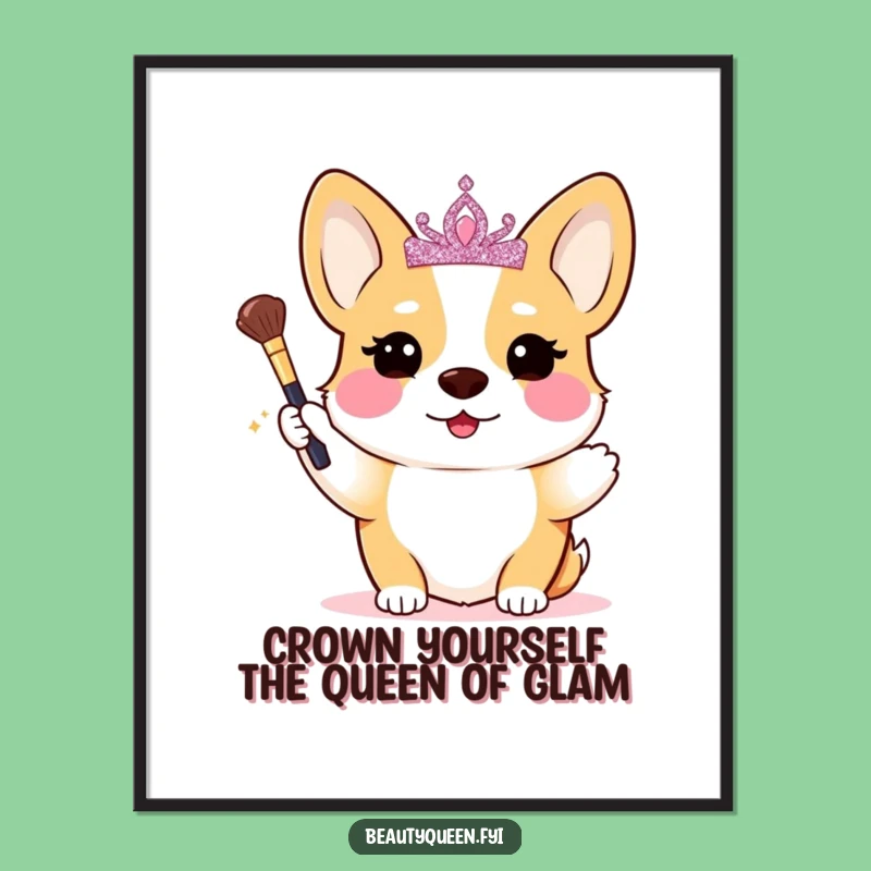 Free Printable Wall Art: Funny Corgi Queen's Glam Beauty - Downloadable Decor