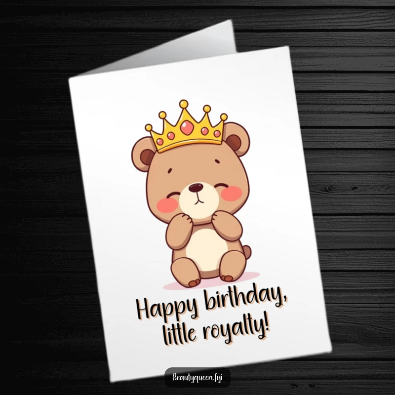 Funny Free Printable Birthday Card: A timid bear cub in a shiny crown attempts a polite and awkward curtsey.