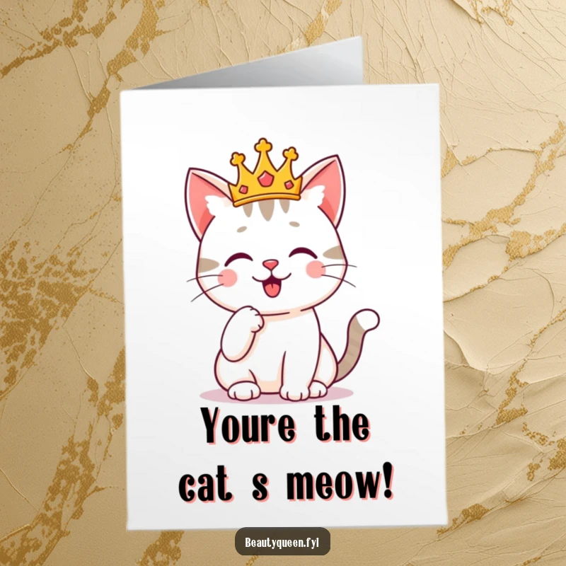 Funny Free Printable Congratulations Card: A cheerful cat wearing a tiny crown poses with a paw on its chin, exuding regal success.