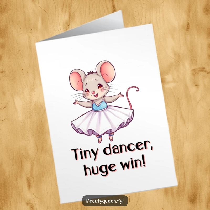 Funny Free Printable Mouse Congratulations Card: A tiny mouse in a dazzling ballgown joyfully twirling to celebrate an achievement.