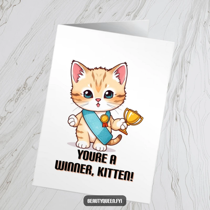 Funny Free Printable Congrats Card: Adorable kitten wearing a sash and holding a trophy, celebrating a win.