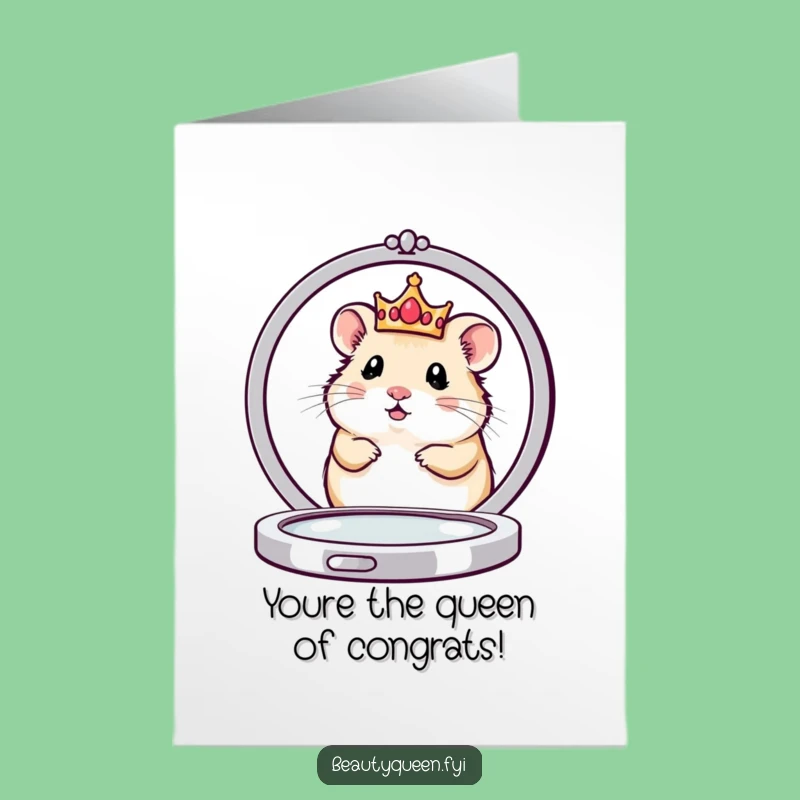 Free Printable Hamster Queen Congrats Card: Cute Crown Peek! Funny Downloadable Greeting.