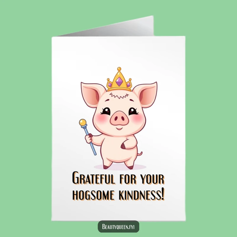 Free Printable Thank You Card: Piglet Princess Tiara - Funny Downloadable