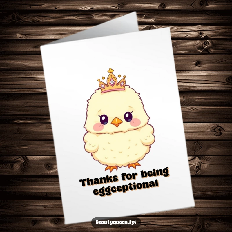 Funny Free Printable Thank You Card of a fluffy chick with a tiny, sparkly tiara hilariously askew, offering a cute thanks.