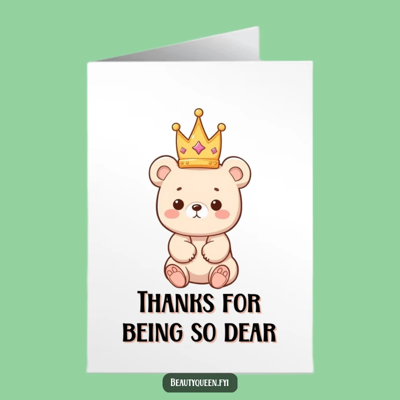 Free Printable Thank You Card: Bear Cub Crown Funny Downloadable Gift