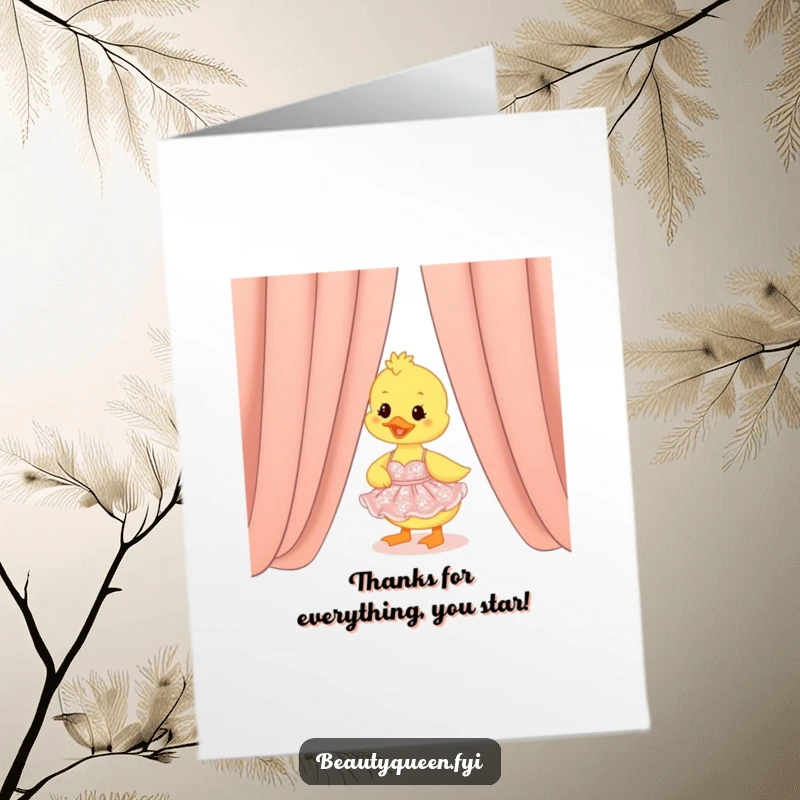 Funny Free Printable Thank You Card showcasing a sweet duckling in a sparkling dress peeking from behind a decorative curtain.