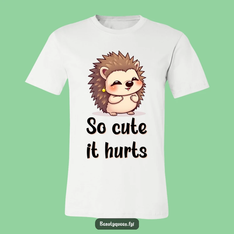 Funny Giggling Hedgehog T-Shirt: Cute Curtsy Tee with Tiny Earrings, Great Gift!