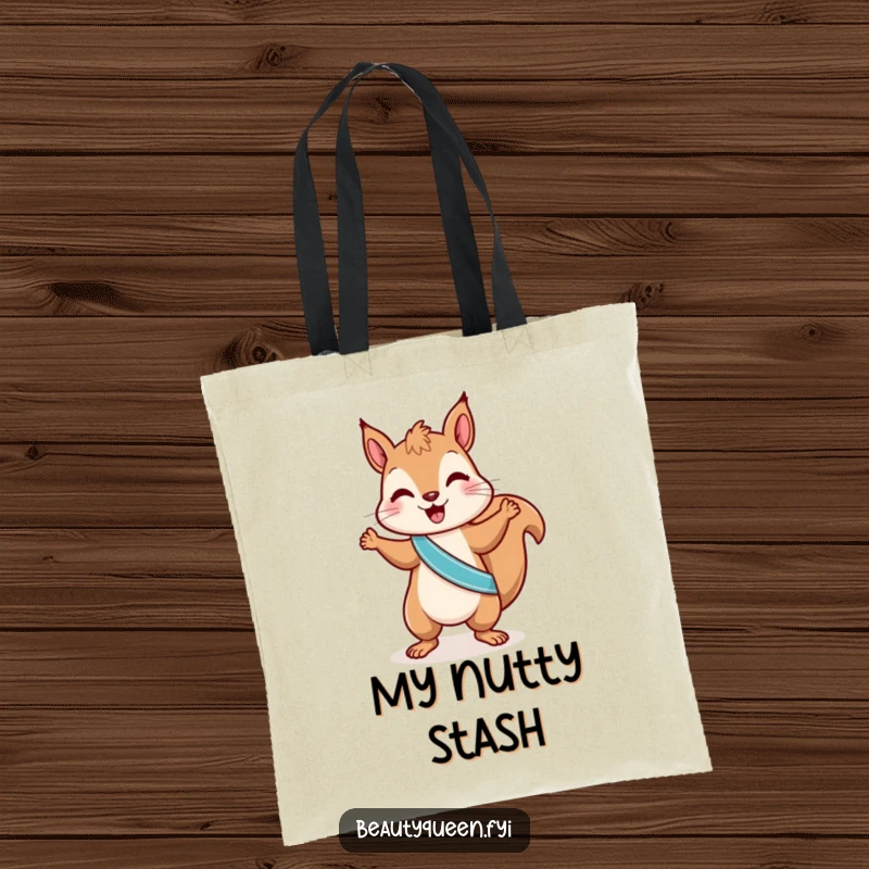 Funny squirrel tote bag with a playful squirrel in a sash, doing a little dance, perfect for carrying items with hilarious nutty charm.